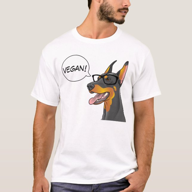 Hipster Dog Geek Doberman says Vegan! Customizable T-Shirt (Front)