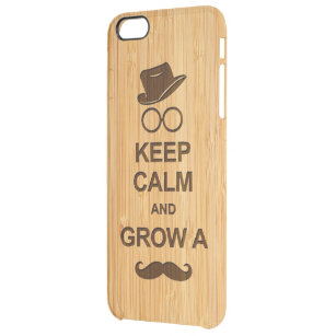 Hipster Keep Calm and Grow a Moustache Bamboo Look Clear iPhone 6 Plus Case