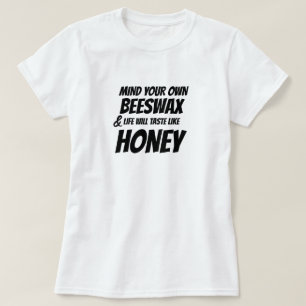Hipster Mind Your Own Beeswax Funny T-shirt Design