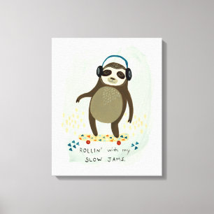 Hipster Sloth   Rollin' With My Slow Jams Canvas Print