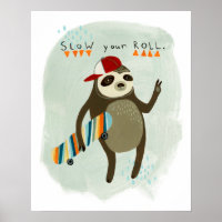 Hipster Sloth | Slow Your Roll