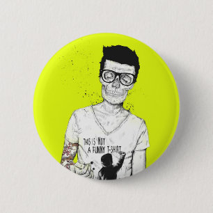 Hipsters not dead 2 inch round button