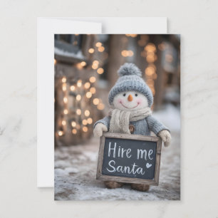 "Hire me Santa" Snowman with a Sign Postcard