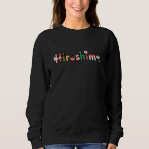 Hiroshima Japanese Cherry Blossom Sushi Japan Temp Sweatshirt