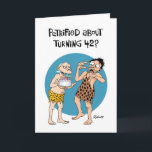 His 42nd Birthday Card<br><div class="desc">Funny Birthday Greeting Card for a man who is turning 42 years old</div>