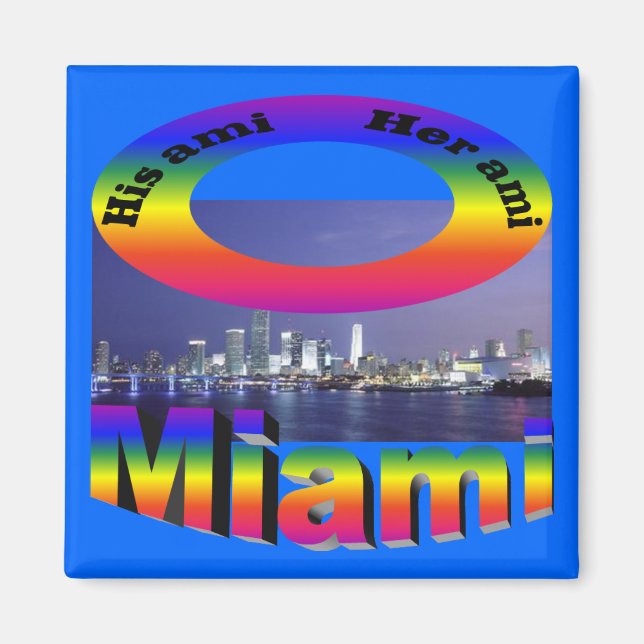 His Ami, Her Ami - Miami Magnet (Front)