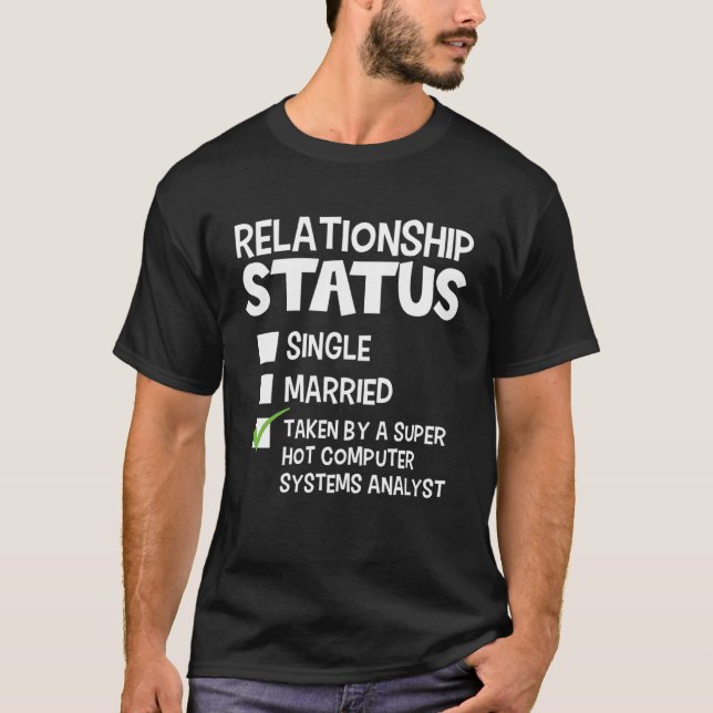 His and Her Computer Systems Analyst Relationship  T-Shirt (Front)