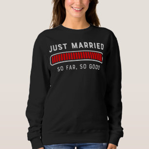 His and Hers Just Married Newly Married Couple Sweatshirt