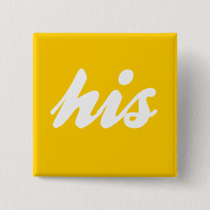 HIS AND HIS -.png 2 Inch Square Button