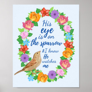 His Eye in on The Sparrow Wall Art