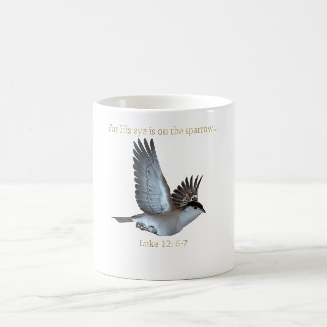 His Eye Is On The Sparrow coffee mug (Center)