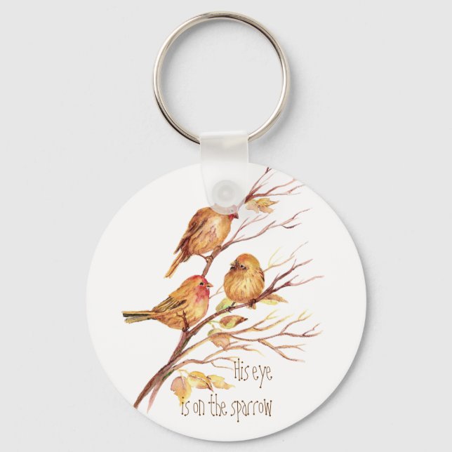 His eye is on the Sparrow, Inspiration, Bird Keychain (Front)