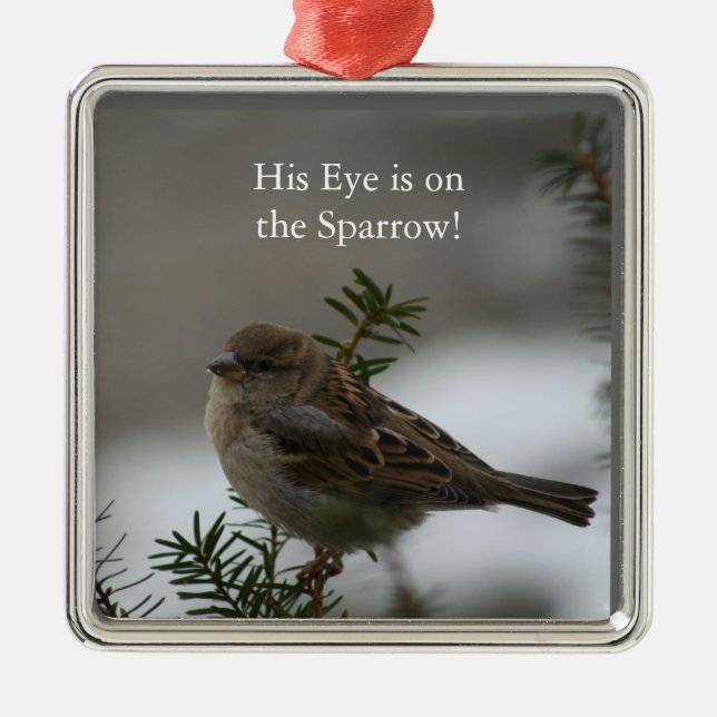 His eye is on the sparrow, pendant metal ornament (Front)