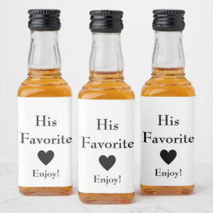 His Favorite Wedding Favour Liquor Bottle Label