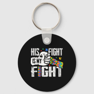 His Fight Is My Fight Autism Awareness Ribbon Puzz Keychain