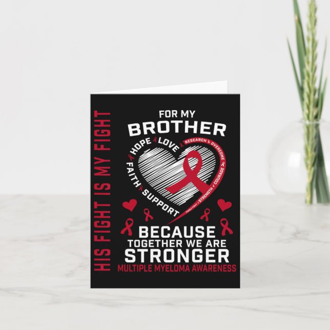 His Fight Is My Fight Brother Multiple Myeloma Awa Card (Front)
