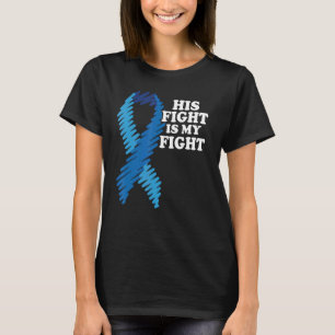 His Fight Is My Fight Diabetes Awareness T1d Blue  T-Shirt