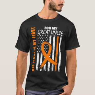 His Fight Is My Fight Great Uncle Leukaemia Awaren T-Shirt