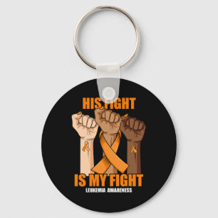 His Fight Is My Fight Hand Leukemia Awareness  Keychain