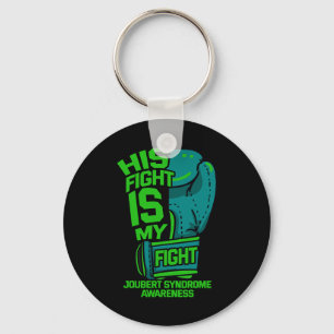 His Fight Is My Fight Joubert Syndrome Awareness P Keychain