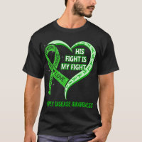 His Fight Is My Fight Kidney Disease Awareness