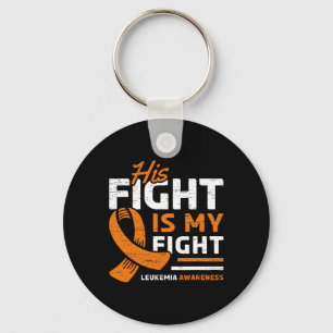 His Fight Is My Fight Leukaemia Awareness Support Keychain