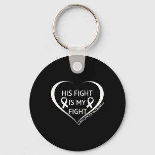 His Fight Is My Fight Lung Cancer Awareness Month  Keychain