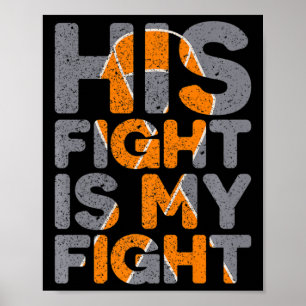 His Fight Is My Fight Multiple Sclerosis Support  Poster