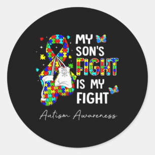 His Fight Is My Fight My Son Autism Awareness Supp Classic Round Sticker
