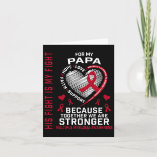 His Fight Is My Fight Papa Multiple Myeloma Awaren Card