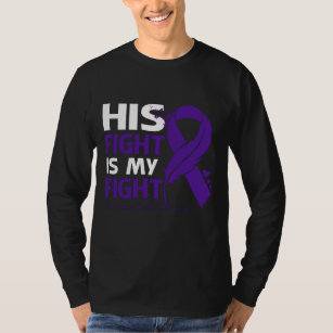 His Fight Is My Fight PREMATURE BIRTH AWARENESS Fe T-Shirt