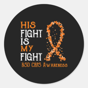 His Fight Is My Fight Rsd Crps Awareness 3 Classic Round Sticker