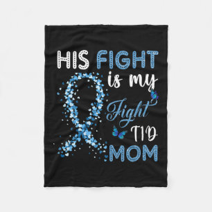 His Fight Is My Fight T1d Mom Diabetes Awareness 1 Fleece Blanket