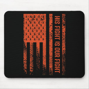 His Fight Is Our Fight Rsd Crps Awareness Mouse Pad