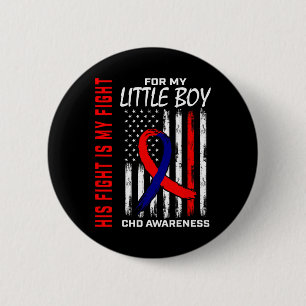 His Fight Little Boy Son Chd Awareness American Fl 2 Inch Round Button