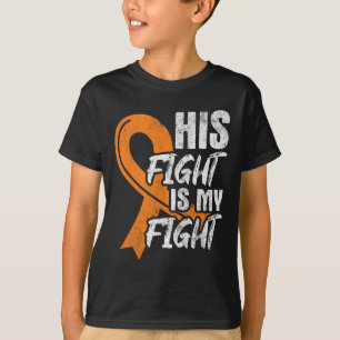 His Fight My Fight Leukemia Cancer Leukemia Awaren T-Shirt