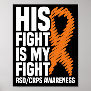 His Fight My Fight Orange Ribbon Rsdcrps Awareness Poster