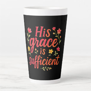 His Grace is Sufficient Latte Mug