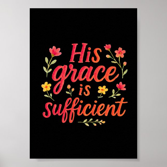 His Grace is Sufficient Poster (Front)