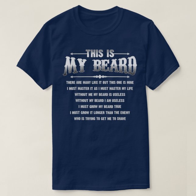 his Is My Beard here Are Many Like It  Father Gift T-Shirt (Design Front)