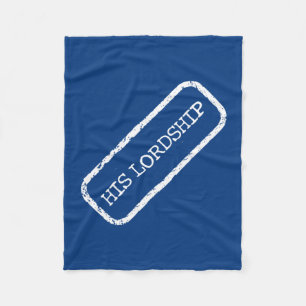 "His Lordship” Fleece Blankets