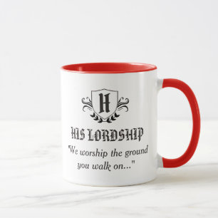 "HIS LORDSHIP" - PERSONALIZE MUG