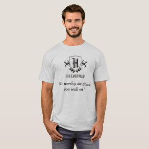 "His Lordship" Personalize T-Shirt