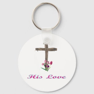 His Love clothing and more Keychain