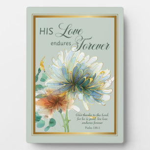 His Love Endures Forever Psalm 136 Green Scripture Plaque