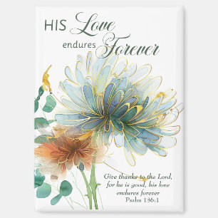 His Love Endures Forever Psalm 136 Scripture White Magnet