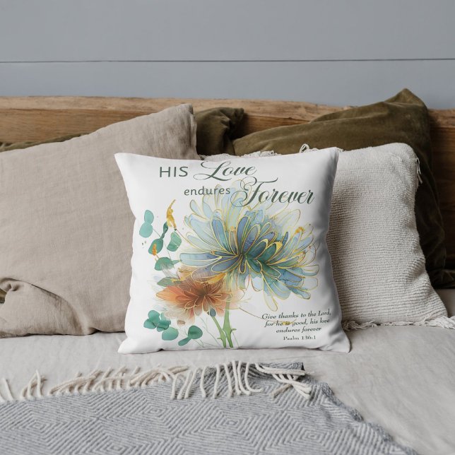 His Love Endures Forever Psalm 136 Scripture White Throw Pillow (Creator Uploaded)