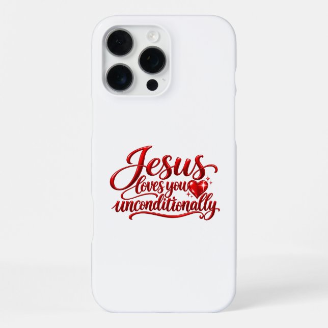 His love is Unconditional  iPhone Case (Back)