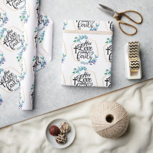 His Love Never Fails  Wrapping Paper