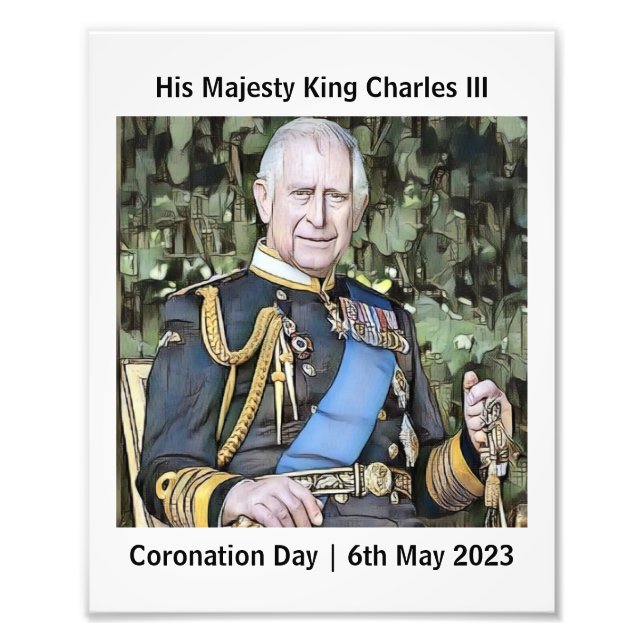 His Majesty King Charles III Coronation Photo Print (Front)
